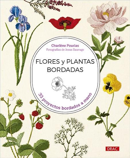 FLORES Y PLANTAS BORDADAS | 9788498747386 | POURIAS, CHARLÈNE