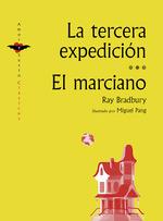 TERCERA EXPEDICION ;  EL MARCIANO | 9788412592955 | BRADBURY, RAY 
