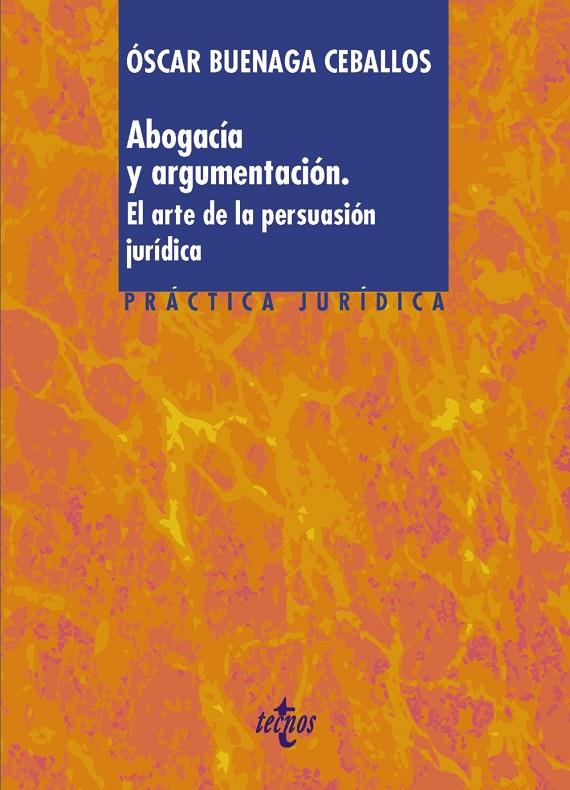 ABOGACÍA Y ARGUMENTACIÓN | 9788430986705 | BUENAGA CEBALLOS, ÓSCAR