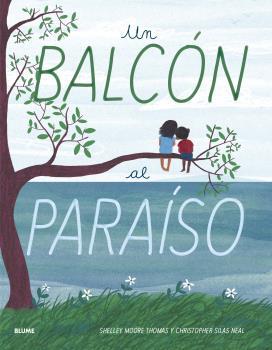 UN BALCON AL PARAISO | 9788417757984 | THOMAS, SHELLEY