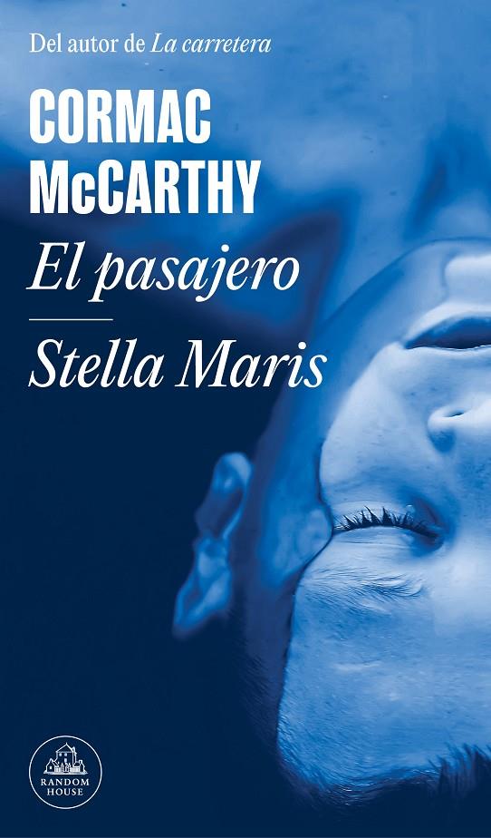 PASAJERO ; STELLA MARIS | 9788439740704 | MCCARTHY, CORMAC