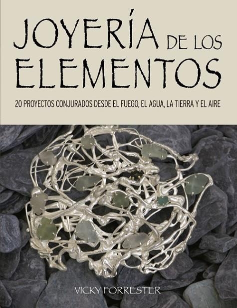 JOYERIA DE LOS ELEMENTOS  -OFERTA- | 9788415053699 | FORRESTER, VICKY