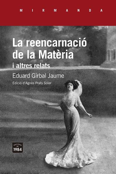 REENCARNACIO DE LA MATERIA I ALTRES RELATS | 9788416987764 | GIRBAL, JAUME