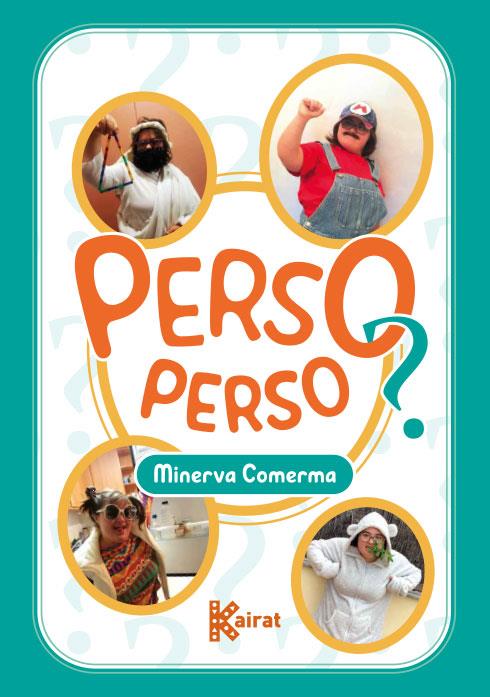 PERSO PERSO | 9788412476873 | COMERMA, MINERVA