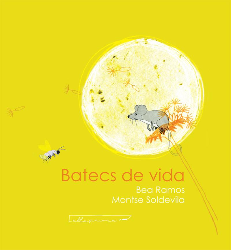 BATECS DE VIDA | 9788412241020 | RAMOS, BEA; SOLDEVILA, MONTSE