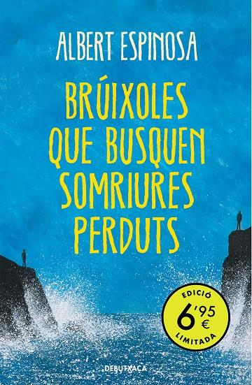 BRUIXOLES QUE BUSQUEN SOMRIURES PERDUTS | 9788418196010 | ESPINOSA, ALBERT