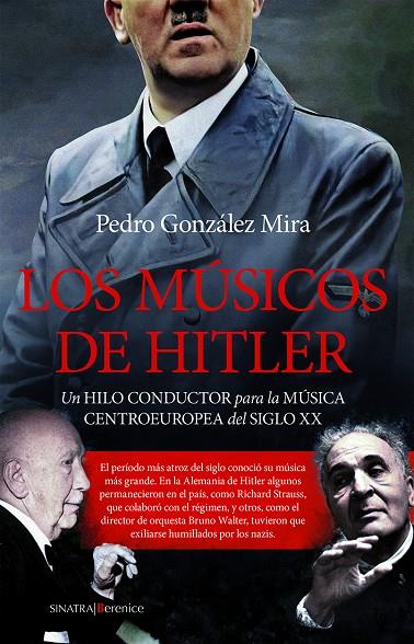 MÚSICOS DE HITLER, LOS | 9788410520097 | PEDRO GONZÁLEZ MIRA
