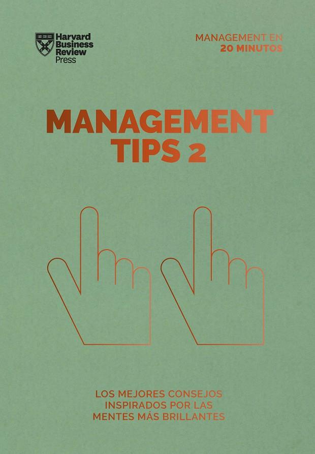MANAGEMENT TIPS 2 : SERIE MANAGEMENT EN 20 MINUTOS | 9788417963743 | HARVARD BUSINESS REVIEW