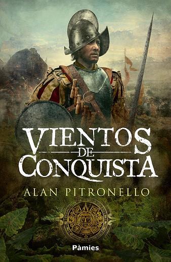 VIENTOS DE CONQUISTA | 9788419301017 | PITRONELLO, ALAN