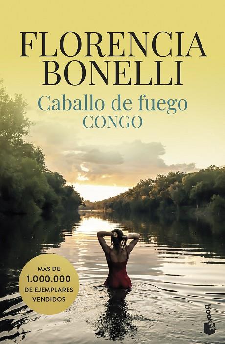 CABALLO DE FUEGO 2 : CONGO | 9788408260592 | BONELLI, FLORENCIA