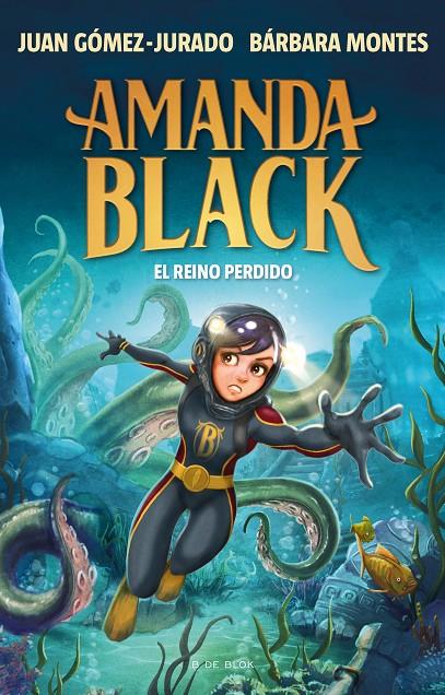 AMANDA BLACK 8 : EL REINO PERDIDO | 9788419378309 | GÓMEZ-JURADO, JUAN ; MONTES, BÁRBARA