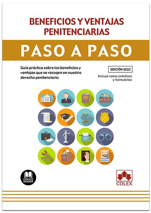 BENEFICIOS Y VENTAJAS PENITENCIARIAS. PASO A PASO | 9788411942089 | IBERLEY, DEPARTAMENTO DE DOCUMENTACIÓN