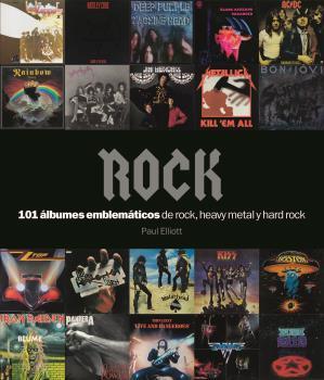 ROCK 100 ALBUMES EMBLEMATICOS ROCK, HEAVY METAL Y HARD ROCK | 9788418075995 | ELLIOT, PAUL