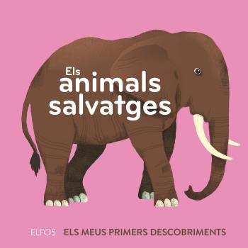 ANIMALS SALVATGES, ELS | 9788418725258 | DUPONT, CLÉMENCE