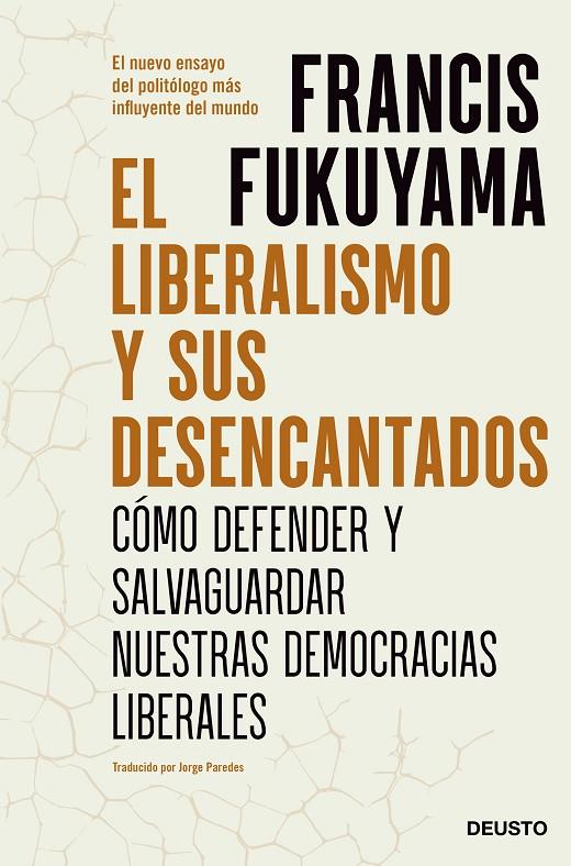 LIBERALISMO Y SUS DESENCANTADOS, EL | 9788423434015 | FUKUYAMA, FRANCIS