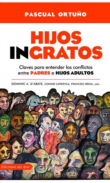 HIJOS INGRATOS | 9788495885791 | ORTUÑO, PASCUAL
