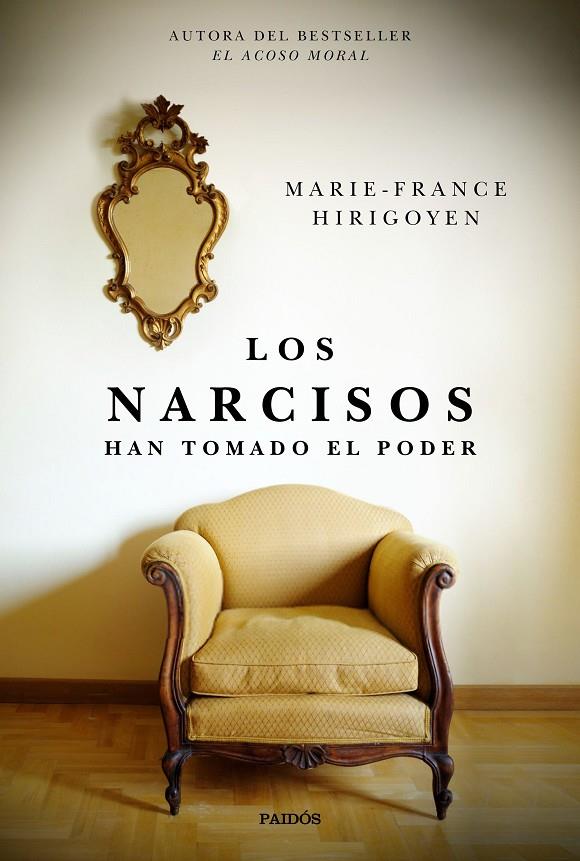 NARCISOS HAN TOMADO EL PODER, LOS | 9788449336539 | HIRIGOYEN, MARIE-FRANCE