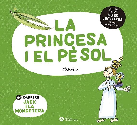 PRINCESA I EL PÈSOL ; JACK I LA MONGETERA ( DUES LECTURES ) | 9788419028013 | BAYES, PILARIN; BERTRAN, MARIA