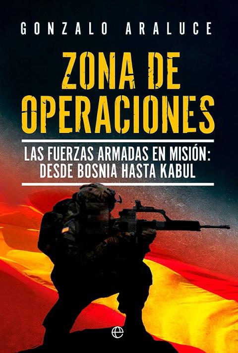 ZONA DE OPERACIONES | 9788413843384 | ARALUCE, GONZALO