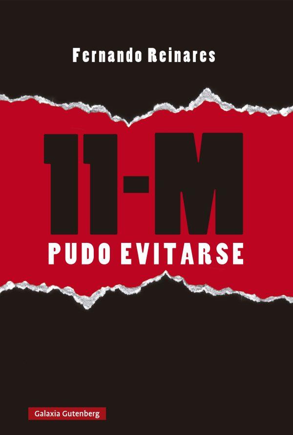 11-M .  PUDO EVITARSE | 9788410107427 | REINARES, FERNANDO