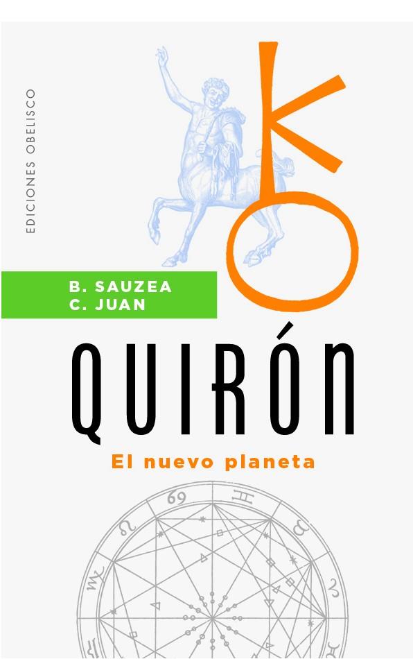 QUIRÓN | 9788491118879 | SAUZEA, BERNADETTE ; JUAN TORRES, CATALINA