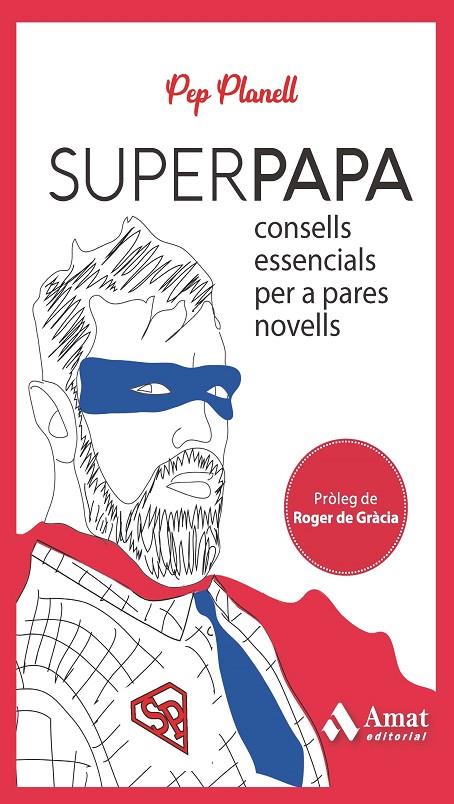 SUPERPAPA | 9788419341556 | PLANELL DOMÈNECH, PEP