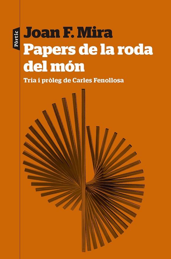 PAPERS DE LA RODA DEL MÓN | 9788498095579 | MIRA CASTERÀ, JOAN FRANCESC