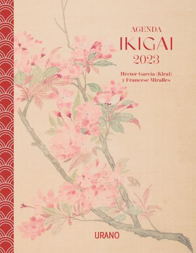 AGENDA IKIGAI 2023 | 9788417694838 | MIRALLES, FRANCESC ; GARCÍA, HÉCTOR