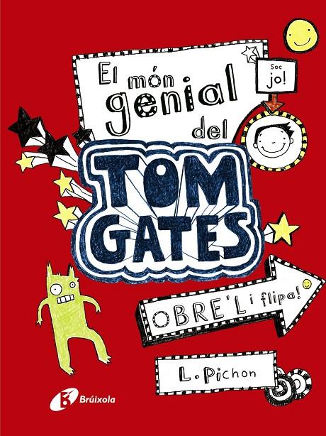 PACK TOM GATES :  EL MÓN GENIAL DEL TOM GATES + TOM GATES: EXCUSES PERFECTES | 9788413491547 | PICHON, LIZ