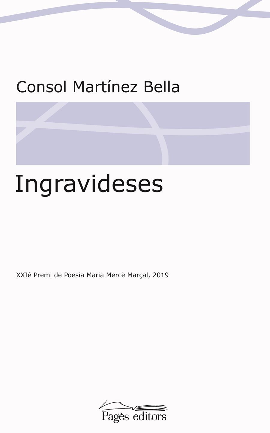 INGRAVIDESES | 9788413032467 | MARTÍNEZ BELLA, CONSOL