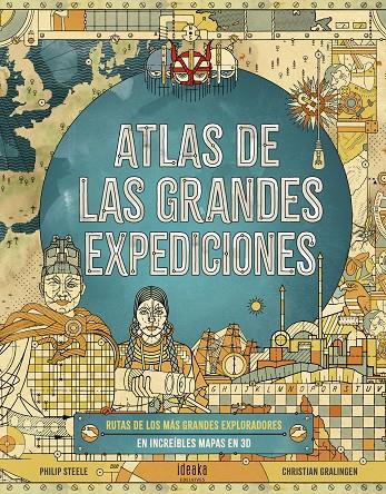 ATLAS DE LAS GRANDES EXPEDICIONES | 9788414030561 | STEELE, PHILIP ; GRALINGEN, CHRISTIAN