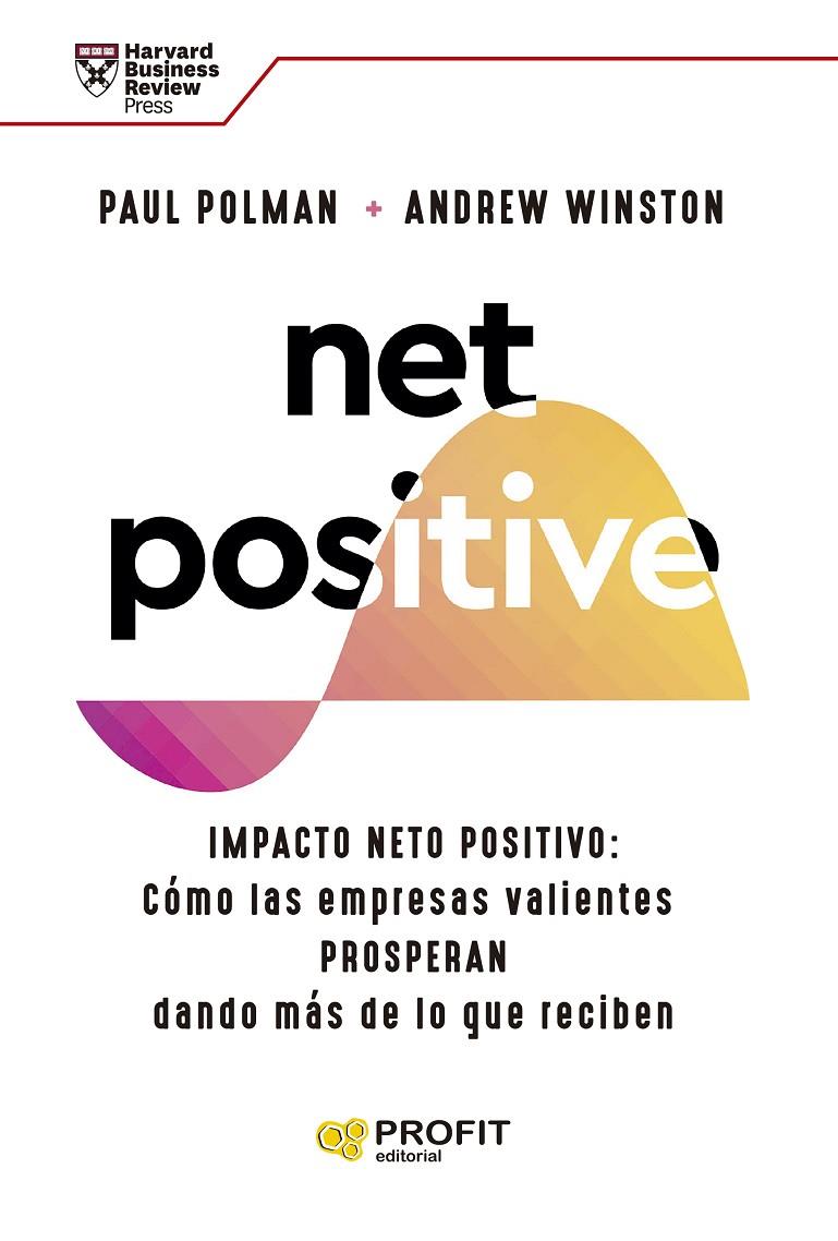 NET POSITIVE | 9788419212160 | POLMAN, PAUL ; WINSTON, ANDREW S.