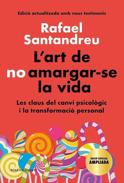 ART DE NO AMARGAR-SE LA VIDA (EDICIÓ ESPECIAL), L' | 9788418033599 | SANTANDREU, RAFAEL
