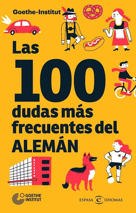 100 DUDAS MÁS FRECUENTES DEL ALEMÁN, LAS | 9788467059434 | GOETHE-INSTITUT