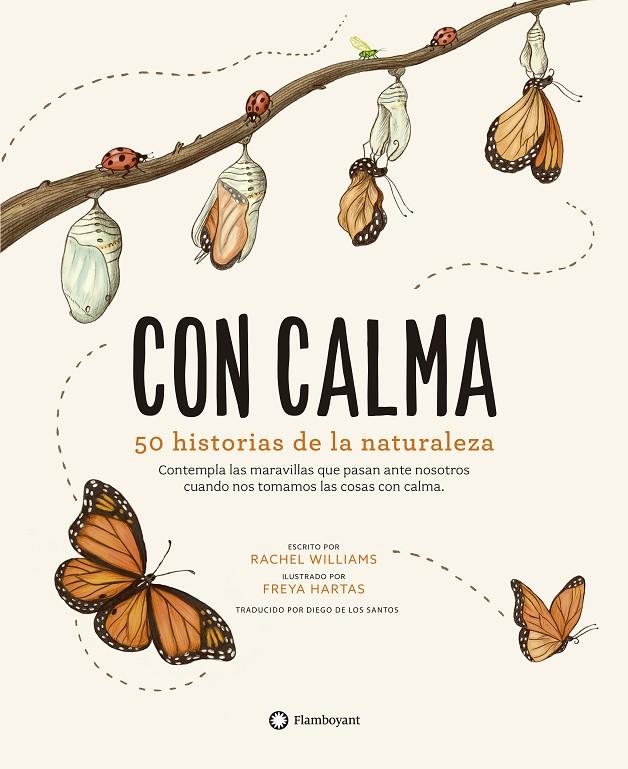 CON CALMA : 50 HISTORIAS DE LA NATURALEZA | 9788417749590 | WILLIAMS, RACHEL ; HARTAS, FREYA