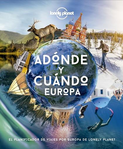 ADONDE Y CUANDO EUROPA | 9788408222088 | AA. VV.