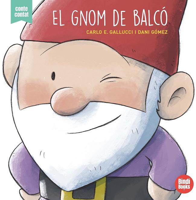 GNOM DE BALCO, EL | 9788418288050 | GALLUCCI, CARLO E.