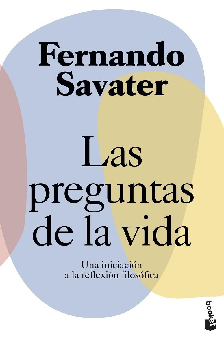 PREGUNTAS DE LA VIDA, LAS | 9788408239338 | SAVATER, FERNANDO