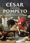 CÉSAR CONTRA POMPEYO | 9788410199453 | DANDO-COLLINS, STEPHEN