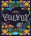 VELVET : UN LIBRO PARA COLOREAR Y ACARICIAR | 9789876378420 | LOS EDITORES DE CATAPULTA