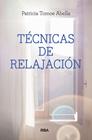 TECNICAS DE RELAJACION | 9788491870838 | ABELL, PATRICIA