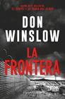 FRONTERA, LA | 9788418623561 | WINSLOW, DON