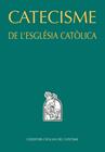 CATECISME DE L'ESGLESIA CATOLICA | 9788498464856 | COEDITORS CATALANS DEL CATECISME