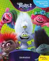 TROLLS 2 GIRA MUNDIAL : LIBRO AVENTURA | 9788408218173 | DREAMWORKS
