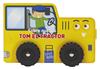 SOBRE RUEDAS : TOM EL TRACTOR | 9788408313793