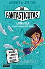 APRENDE A LEER CON LAS FANTASTICOTAS 8 : MATEO Y LA CARRERA HASTA EL MUSEO | 9788408276982 | VILA, LAURA
