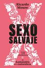 SEXO SALVAJE | 9788410940109 | MOURE, RICARDO