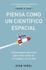 PIENSA COMO UN CIENTÍFICO ESPACIAL | 9788417963569 | VAROL, OZAN