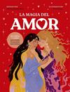 MAGIA DEL AMOR + CARTAS | 9788411723701 | BIANCHI MIAN, VALERIA