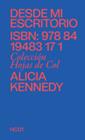 DESDE MI ESCRITORIO | 9788419483171 | KENNEDY, ALICIA